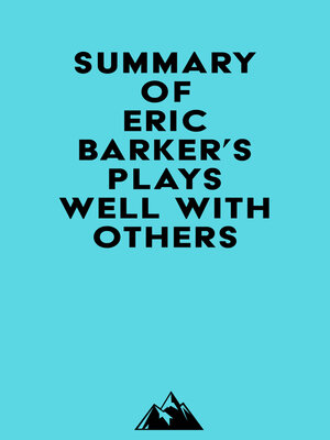 cover image of Summary of Eric Barker's Plays Well with Others